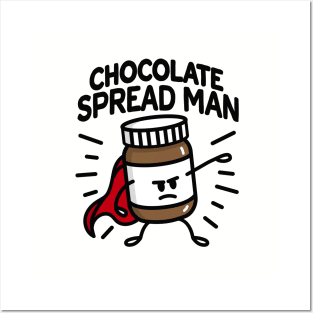 Chocolate spread man (place on light background) Posters and Art